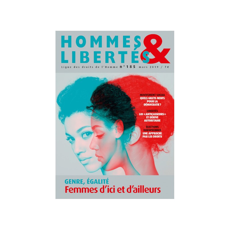 Hommes & Libertés n°185 - Genre, égalité – Femmes d’ici et d’ailleurs