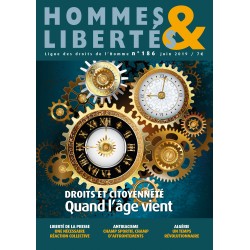 Hommes & Libertés n°186 - Droits, citoyenneté. Quand l’âge vient.