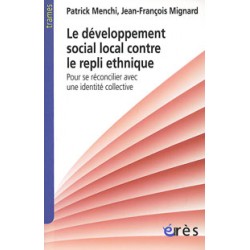 Le développement social local contre le repli ethnique