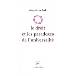 Le droit et les paradoxes de l'universalité