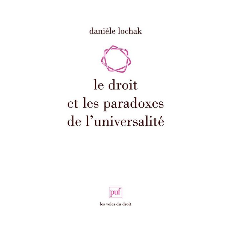 Le droit et les paradoxes de l'universalité