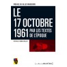 Le 17 octobre 1961 par les textes de l'époque
