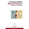 Masculin, féminin 1/ La pensée de la différence