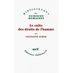 Le culte des droits de l'homme