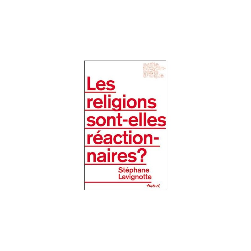 Les religions sont-elles réactionnaires ?
