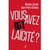 Vous avez dit laïcité ?
