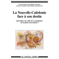La Nouvelle-Calédonie face à son destin