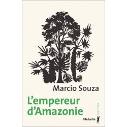 L'empereur d'Amazonie