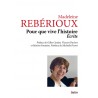 Pour que vive l'histoire