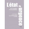 L’état d’urgence : de l’exception à la banalisation