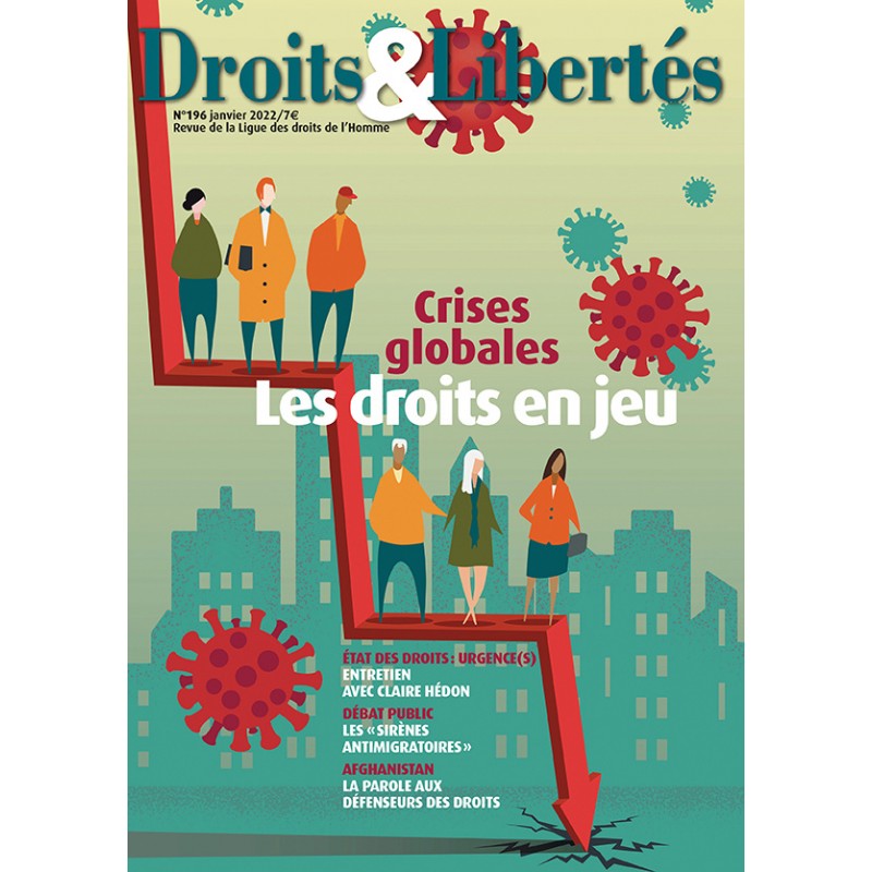 Droits & Libertés n°196 - Crises globales : les droits en jeu