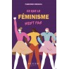 Ce que le féminisme n'est pas