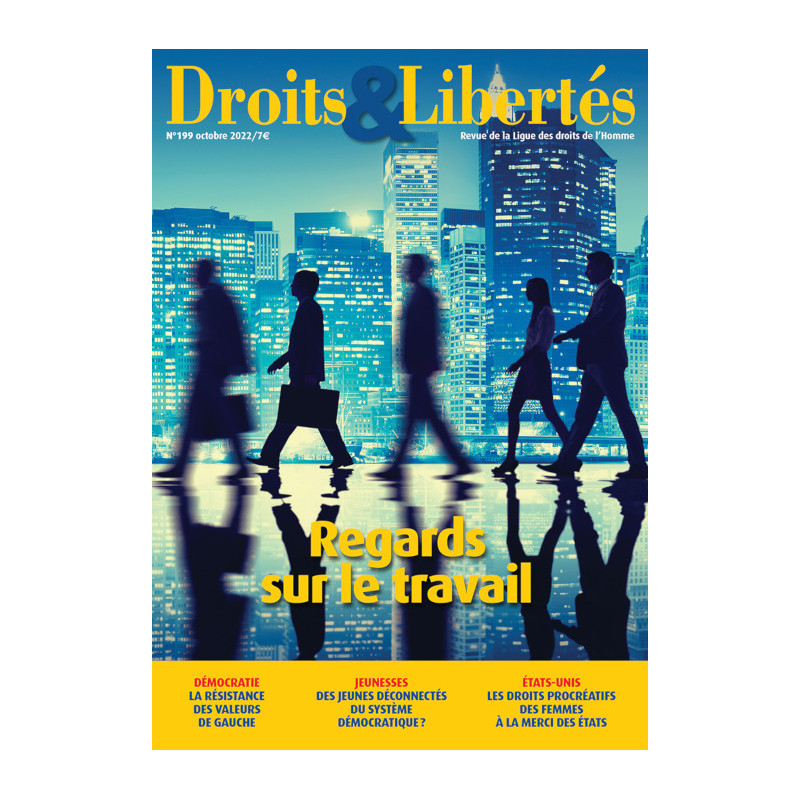 Droits & Libertés n°199 - Regards sur le travail