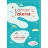 Lancer l'alerte