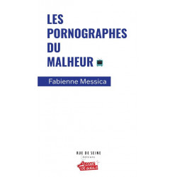Les Pornographes du malheur