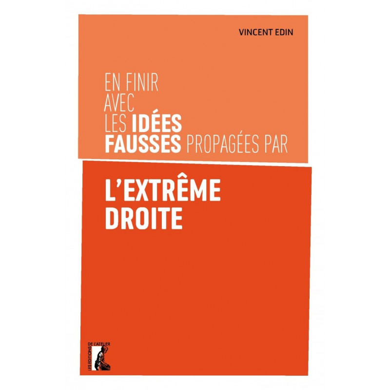 En finir avec les idées fausses propagées par l'extrême droite