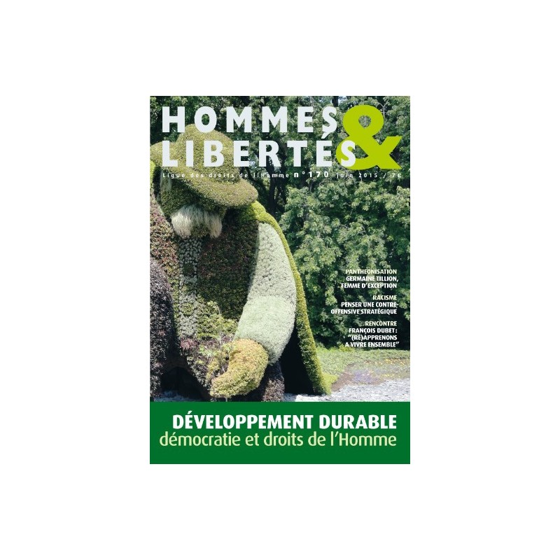 Hommes & Libertés n°170 - Développement durable, démocratie et droits de l’Homme
