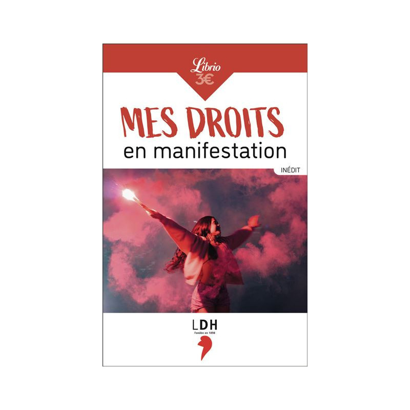 Guide Mes droits en Manifestation - LDH - Librio