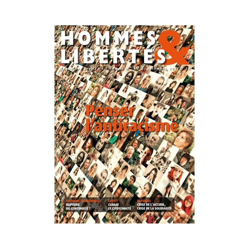 Hommes & Libertés n°172 - Penser l’antiracisme