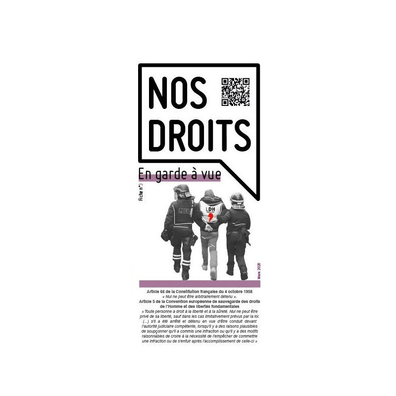 Fiche : Nos droits en garde à vue