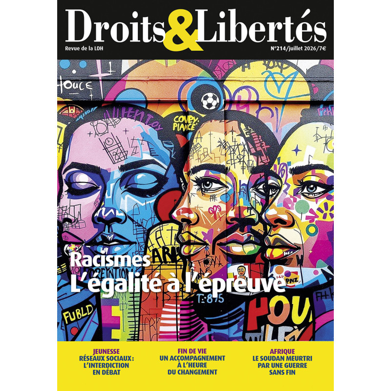 Droits et Libertés 214: Racismes. L'égalité à l'épreuve