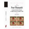 Pour l'Humanité - La Ligue des droits de l'Homme de l'affaire Dreyfus à la défaite de 1940